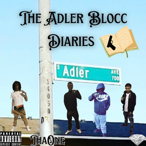 The Adler Blocc Diaries (Explicit)