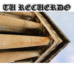 Tu Recuerdo (feat. Alito)