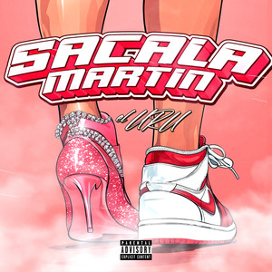 Sacala Martin (Explicit)