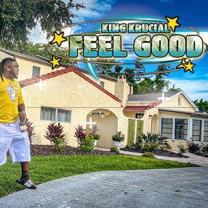 Feel Good (Explicit)