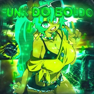 Funk Do Boldo (Mega Slowed|Explicit)