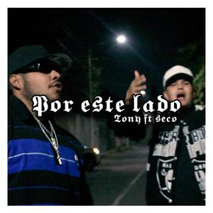 Por este lado (Explicit)