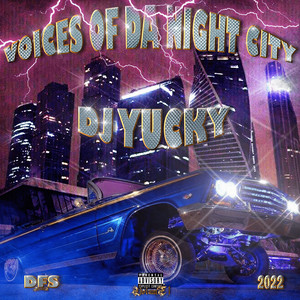 DJ YUCKY - Night Ride (Explicit)