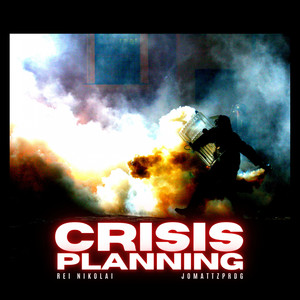 Crisis Planning (Explicit)