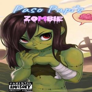 Zombie(Paso Papi)