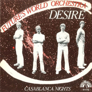 Desire / Casablanca Nights