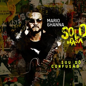 Sou Só Confusão (Solo em Casa)