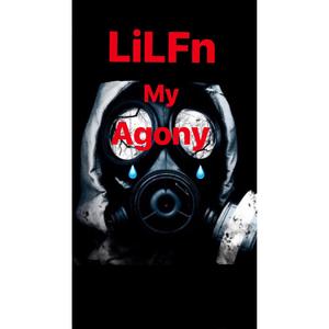 My Agony (Explicit)