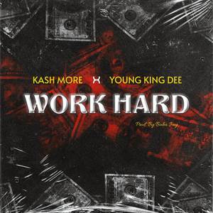 WORK HARD (Explicit)