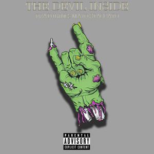 The Devil Inside (feat. Mayo Staccato) [Explicit]