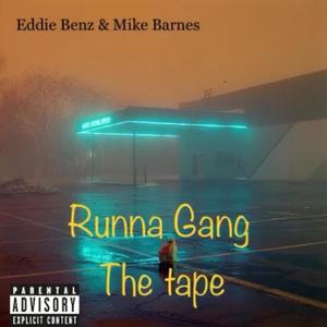 Runna Gang Mixtape (Explicit)