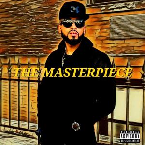 The Masterpiece (Explicit)