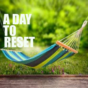 A Day To Reset