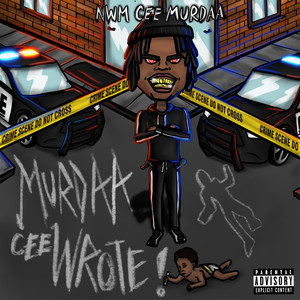 Murdaa Cee Wrote (Explicit)