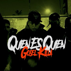 Quien Es Quien (Explicit)