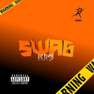 Swag (Explicit)