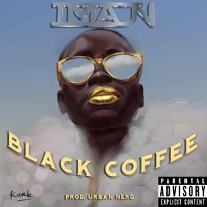 Black Coffee (sped Up) [Explicit]