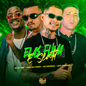 Elas Fuma e Senta (Explicit)