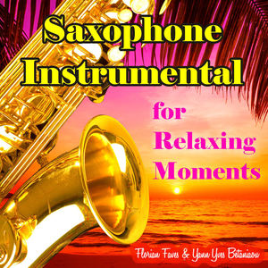 Saxophone Instrumental for Relaxing Moments