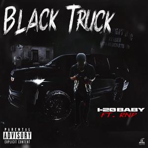BLACK TRUCK (feat. King Cam & CE Ca$h) [Explicit]