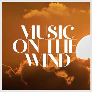 Music On The Wind (feat. Ethan Tucker & Shady B)