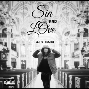 Sin And Love (Explicit)