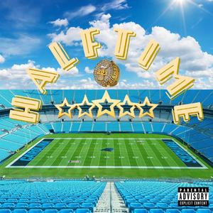 HALFTIME (Explicit)