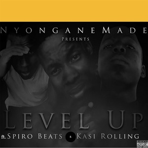 Level up (feat. Spiro Beats & Kasi Rolling)