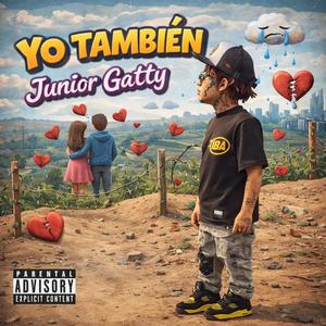 Yo Tambien (Explicit)