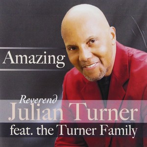 AMAZING (Featurning The Turner Family)