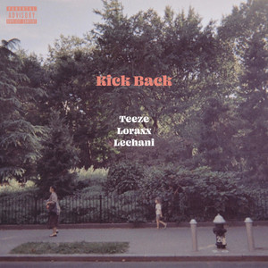 Kick Back (Explicit)