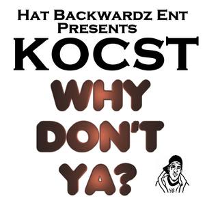 Why Don't Ya - Single