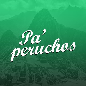 Pa' Peruchos