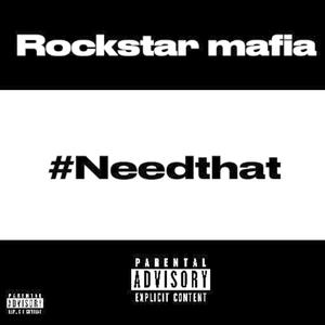 #NeedThat (Explicit)