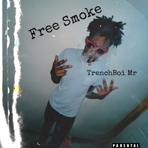 Free Smoke (Explicit)