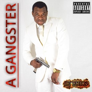 A Gangster (Explicit)