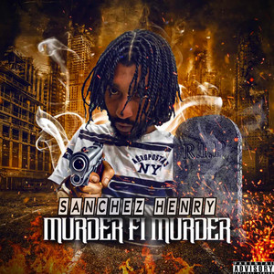 Murder Fi Murder (Explicit)