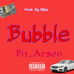 Bubble (Explicit)