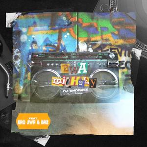 Dwa Michały(feat. ERO JWP & BRZ) (Explicit)