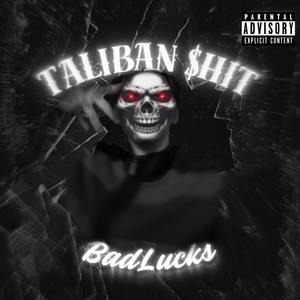 Taliban **** (Explicit)