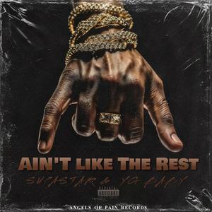 Ain't Like The Rest (feat. YG Baby) [Explicit]