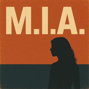 M.I.A. (Explicit)