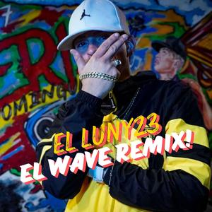 EL WAVE (REMIX)
