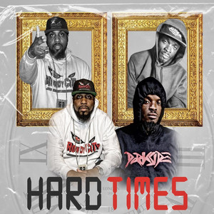 Hard Times (Explicit)