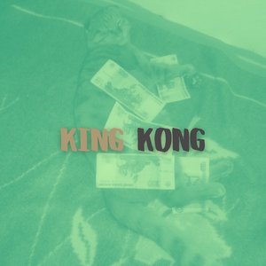 King Kong (Explicit)