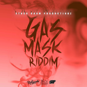 Gas Mask Riddim (Inst.)