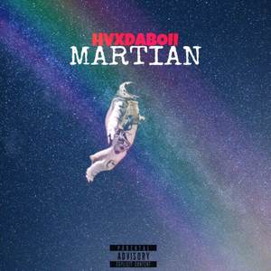 Martian (Explicit)