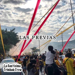 Las Previas (Explicit)