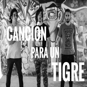 Canción para un Tigre