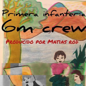 Primera Infantería 6m Crew (Explicit)